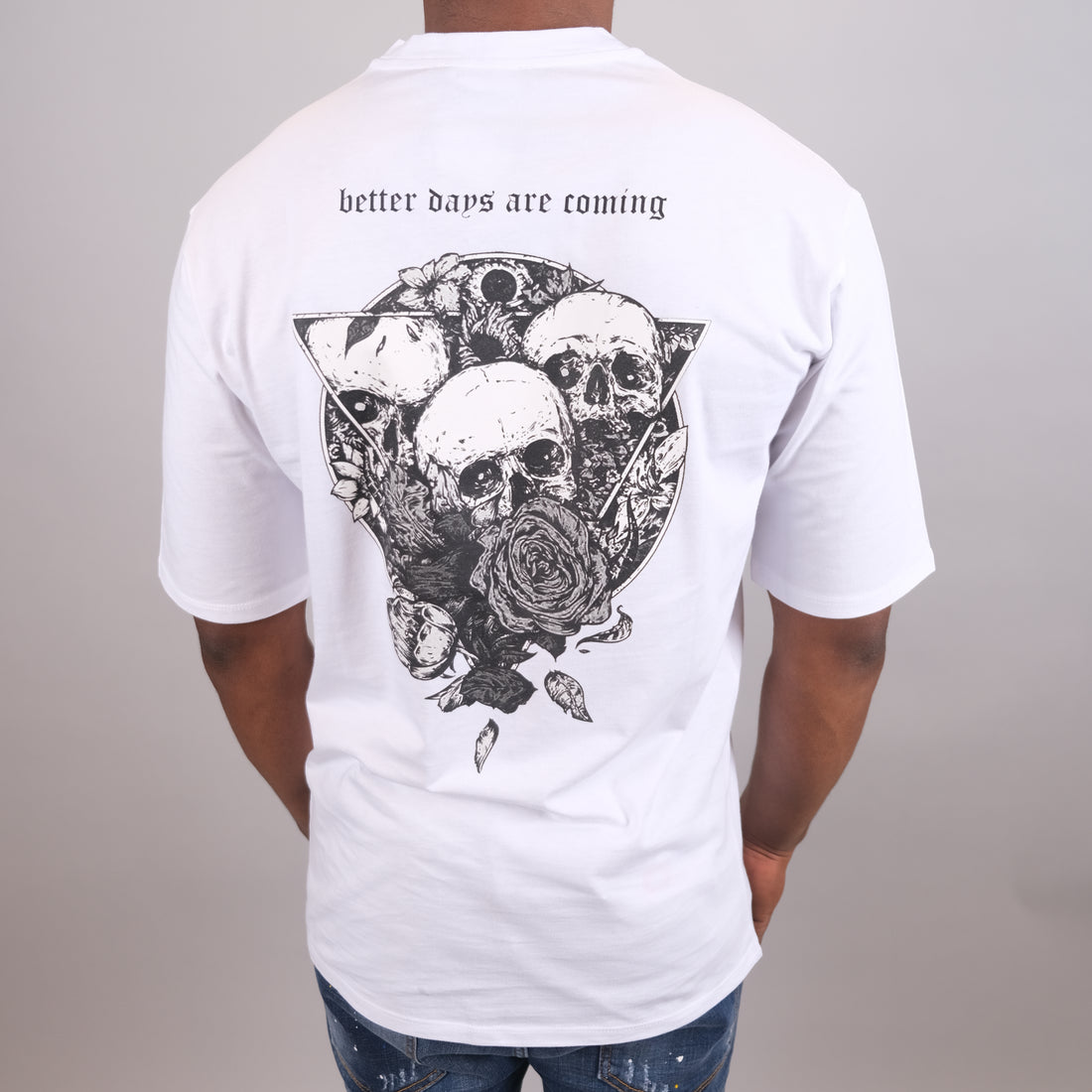 T-Shirt Better Days are Coming ~ White